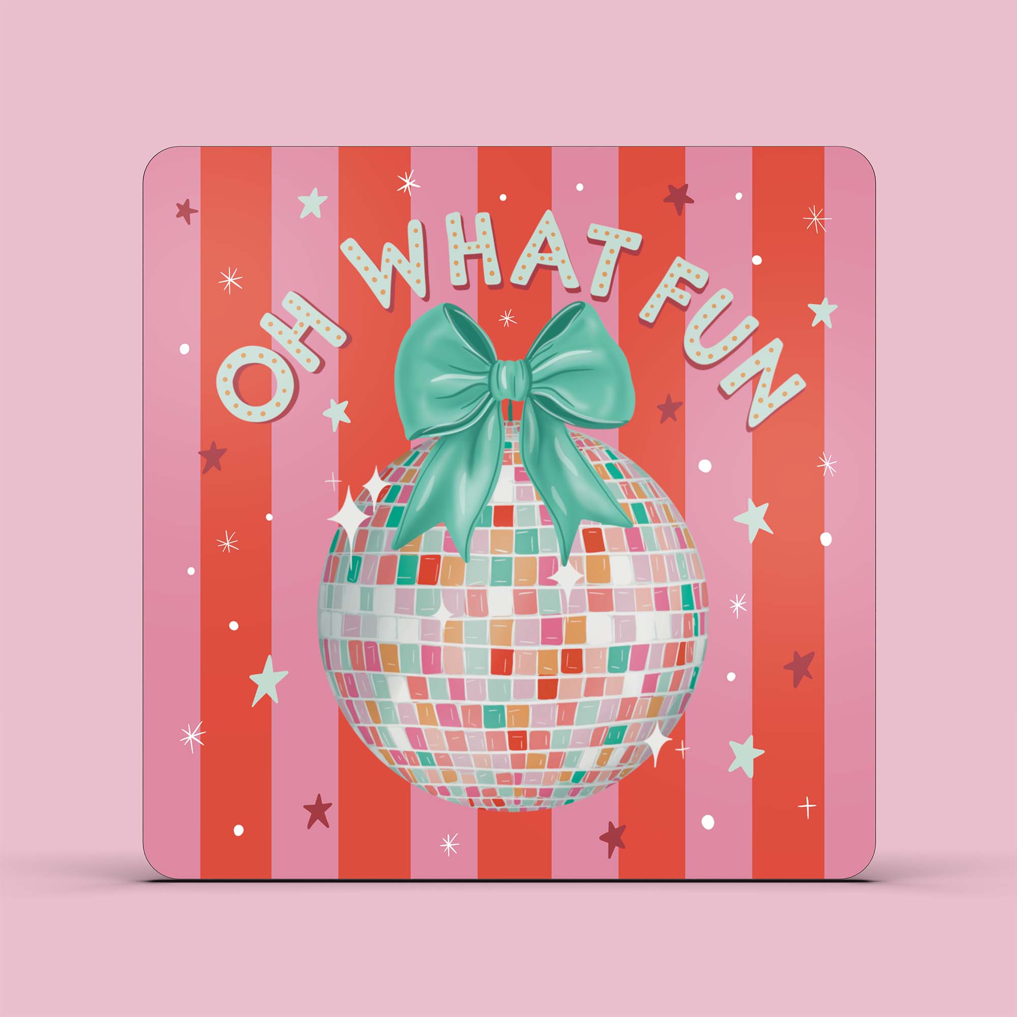 ‘Oh What Fun’ Disco Ball Coaster